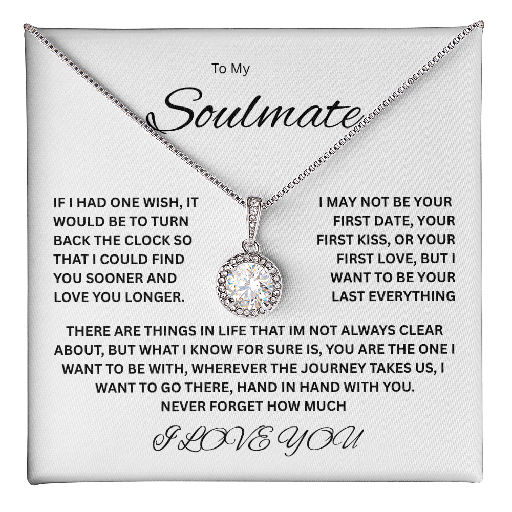Beautiful Eternal Hope Necklace "To My Soulmate"