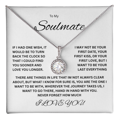Beautiful Eternal Hope Necklace "To My Soulmate"