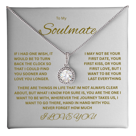 Beautiful Eternal Hope Necklace "To My Soulmate"