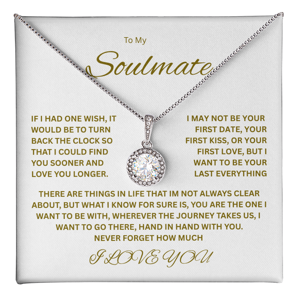 Beautiful Eternal Hope Necklace "To My Soulmate"