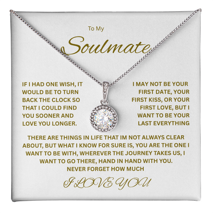 Beautiful Eternal Hope Necklace "To My Soulmate"