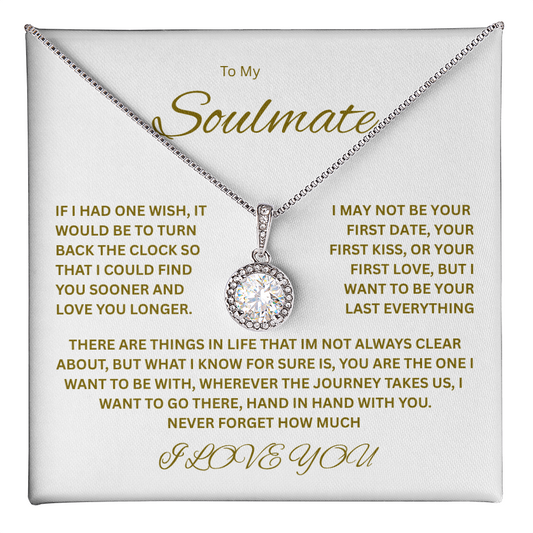 Beautiful Eternal Hope Necklace "To My Soulmate"