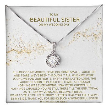 Elegant Gift for Sister "On My Wedding Day" Eternal Hope Necklace