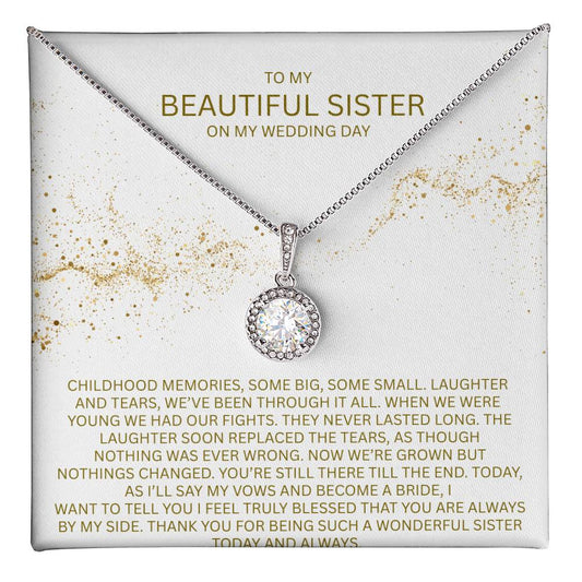 Elegant Gift for Sister "On My Wedding Day" Eternal Hope Necklace