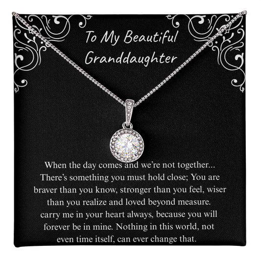 The Gift of Forever love "To My Beautiful Granddaughter" Eternal Hope Necklace