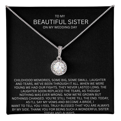 Elegant Gift for Sister "On My Wedding Day" Eternal Hope Necklace