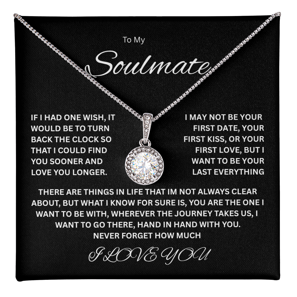 Beautiful Eternal Hope Necklace "To My Soulmate"