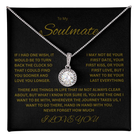 Beautiful Eternal Hope Necklace "To My Soulmate"