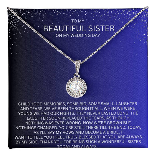 Elegant Gift for Sister "On My Wedding Day" Eternal Hope Necklace