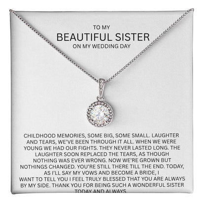 Elegant Gift for Sister "On My Wedding Day" Eternal Hope Necklace