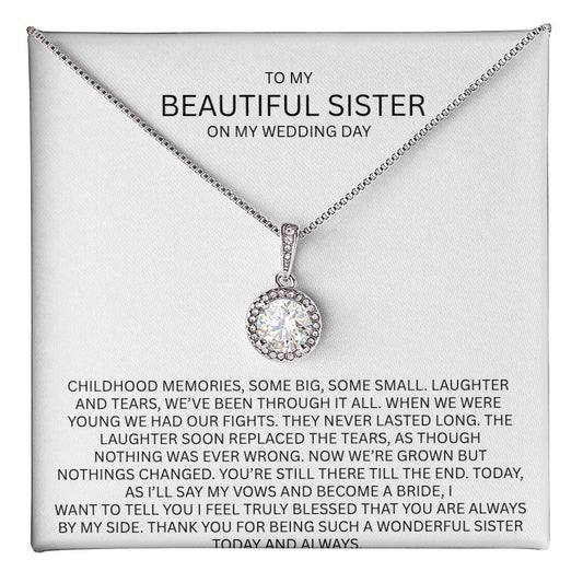 Elegant Gift for Sister "On My Wedding Day" Eternal Hope Necklace