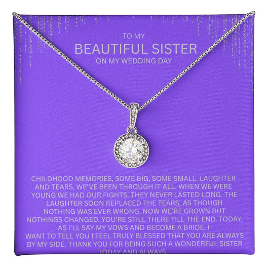 Elegant Gift for Sister "On My Wedding Day" Eternal Hope Necklace