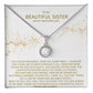 Elegant Gift for Sister "On My Wedding Day" Eternal Hope Necklace
