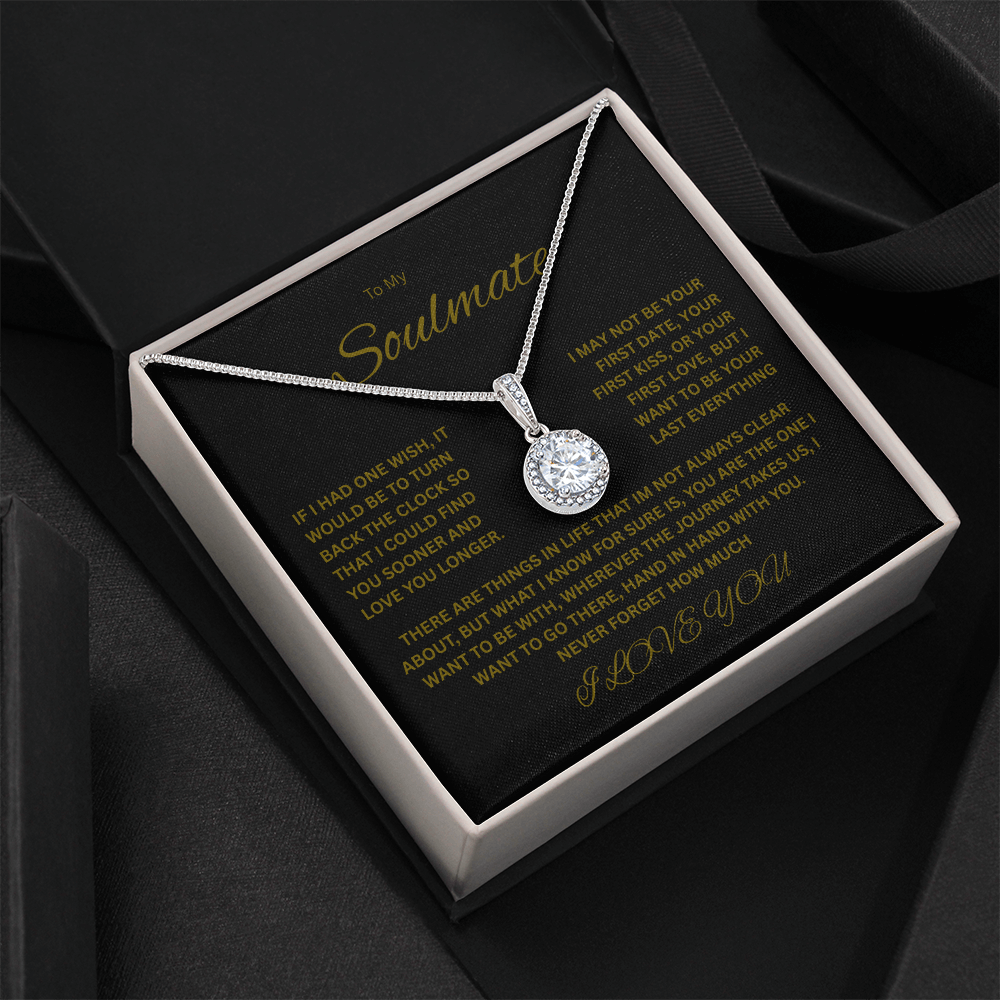 Beautiful Eternal Hope Necklace "To My Soulmate"