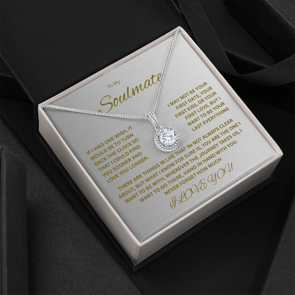 Beautiful Eternal Hope Necklace "To My Soulmate"