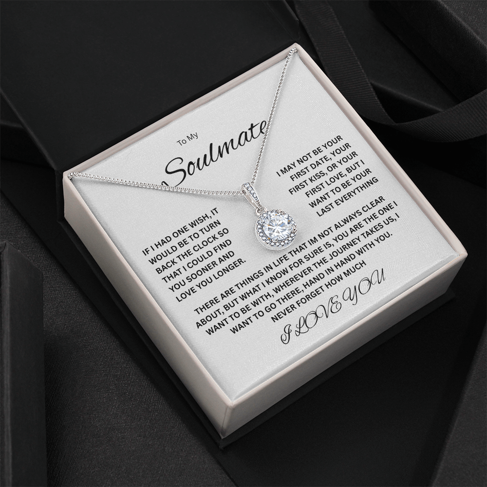 Beautiful Eternal Hope Necklace "To My Soulmate"