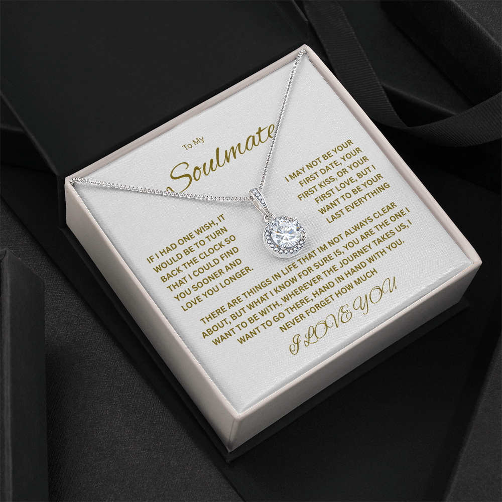 Beautiful Eternal Hope Necklace "To My Soulmate"