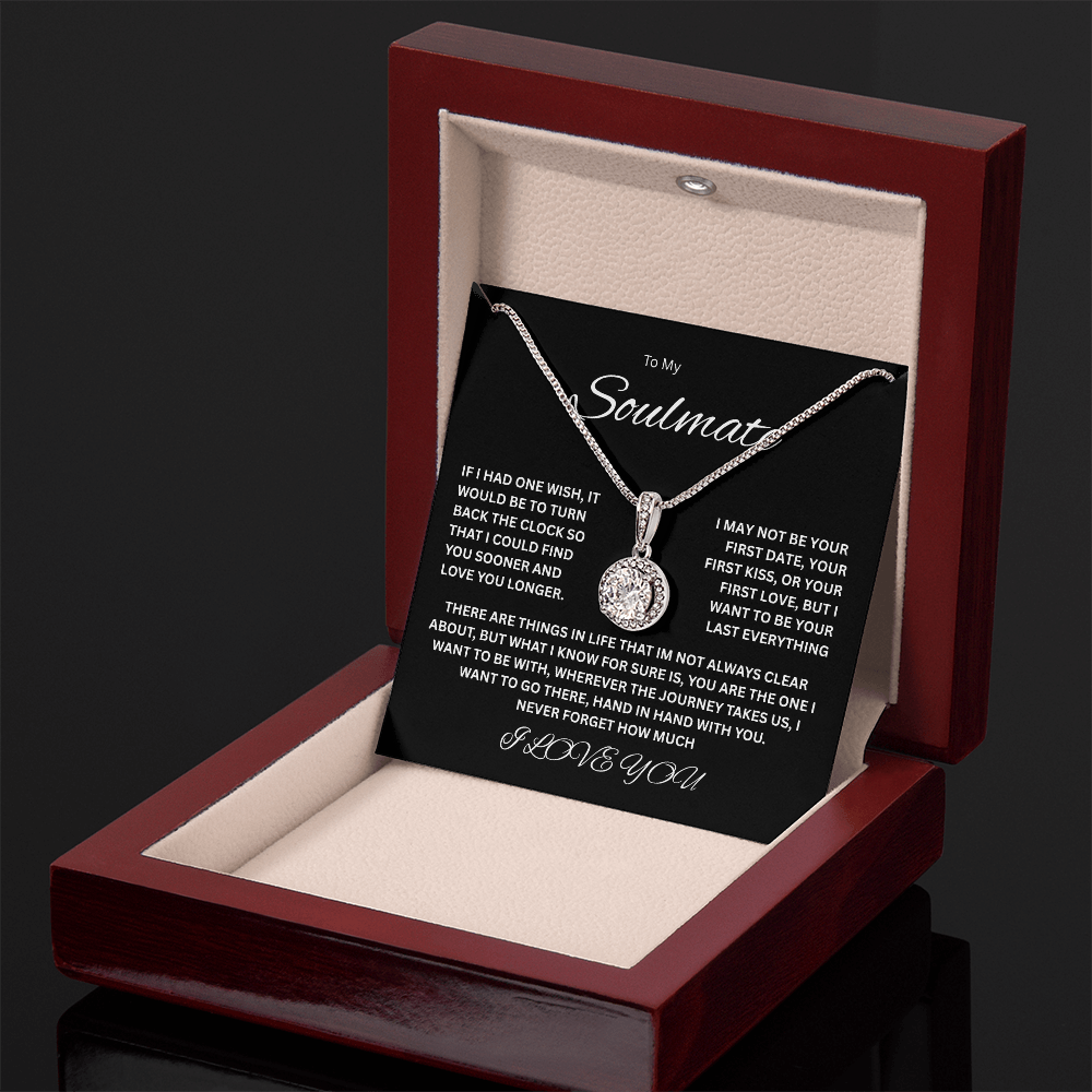 Beautiful Eternal Hope Necklace "To My Soulmate"