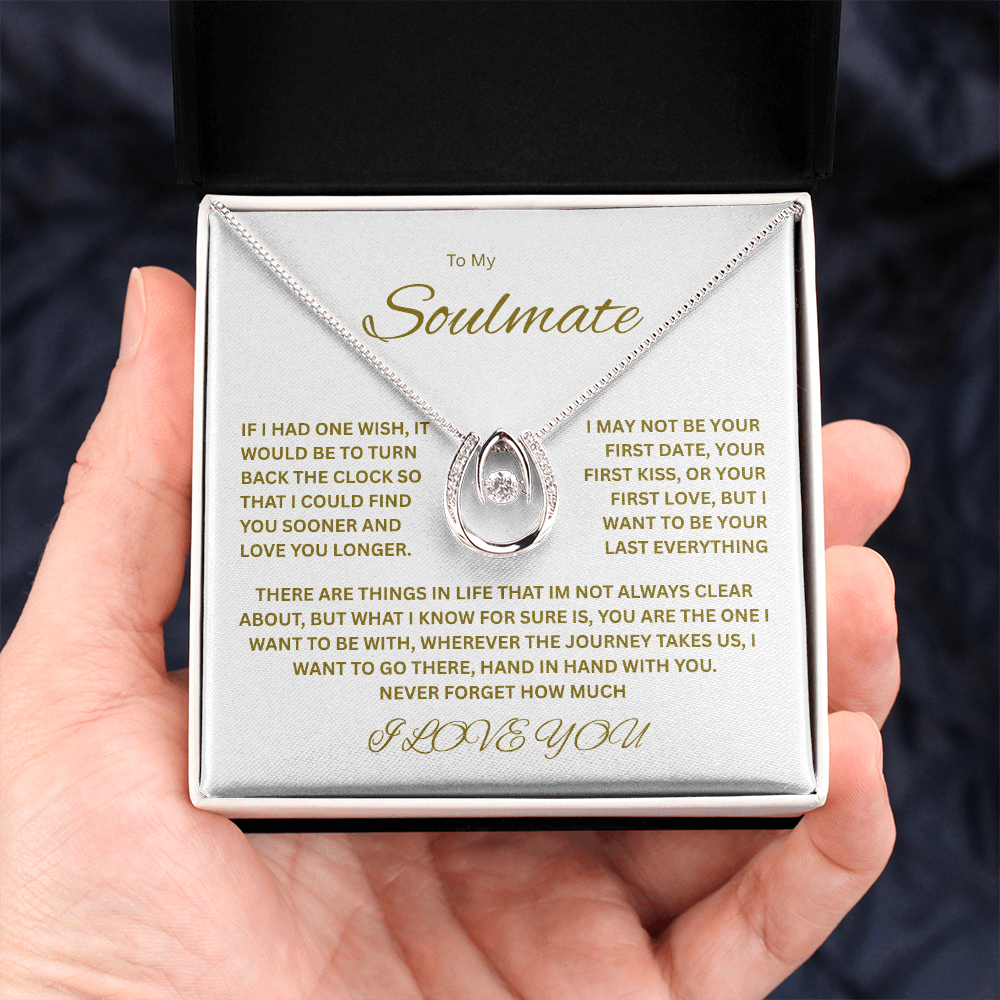 Sparkling Lucky In Love Necklace "To my Soulmate"