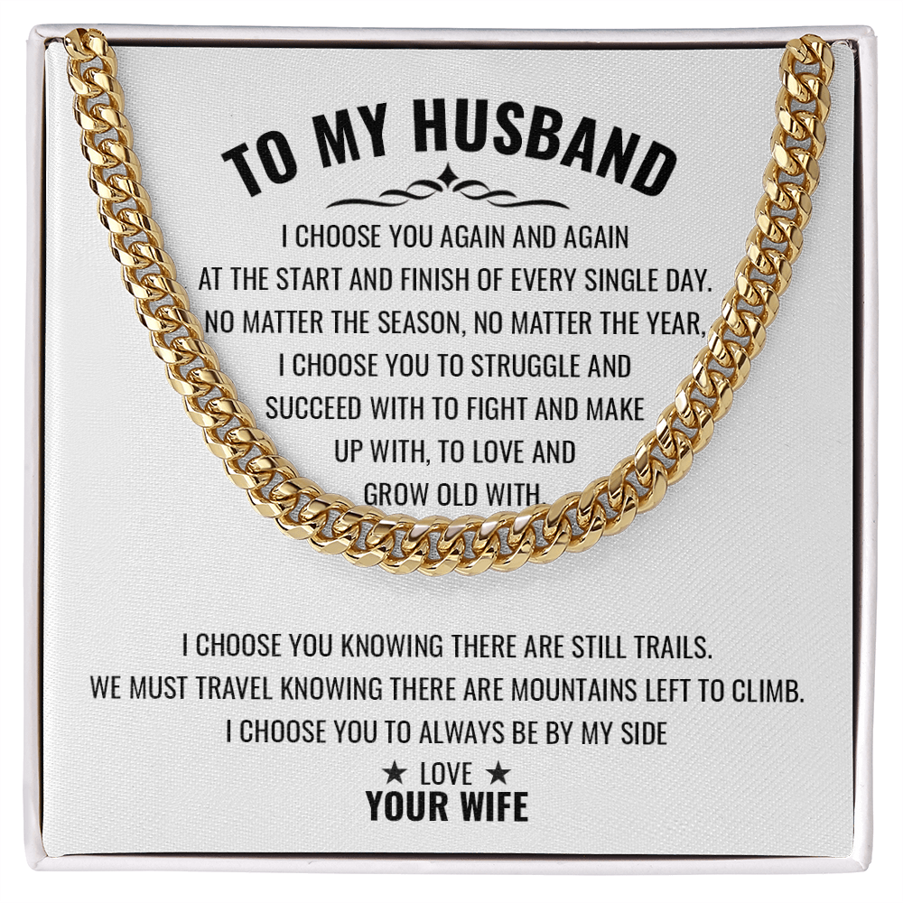 Gift for Husband "To My Husband" - Cuban Link Chain