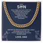Strength in Motion - Cuban Link Chain that expresses his true strength "To My Son"