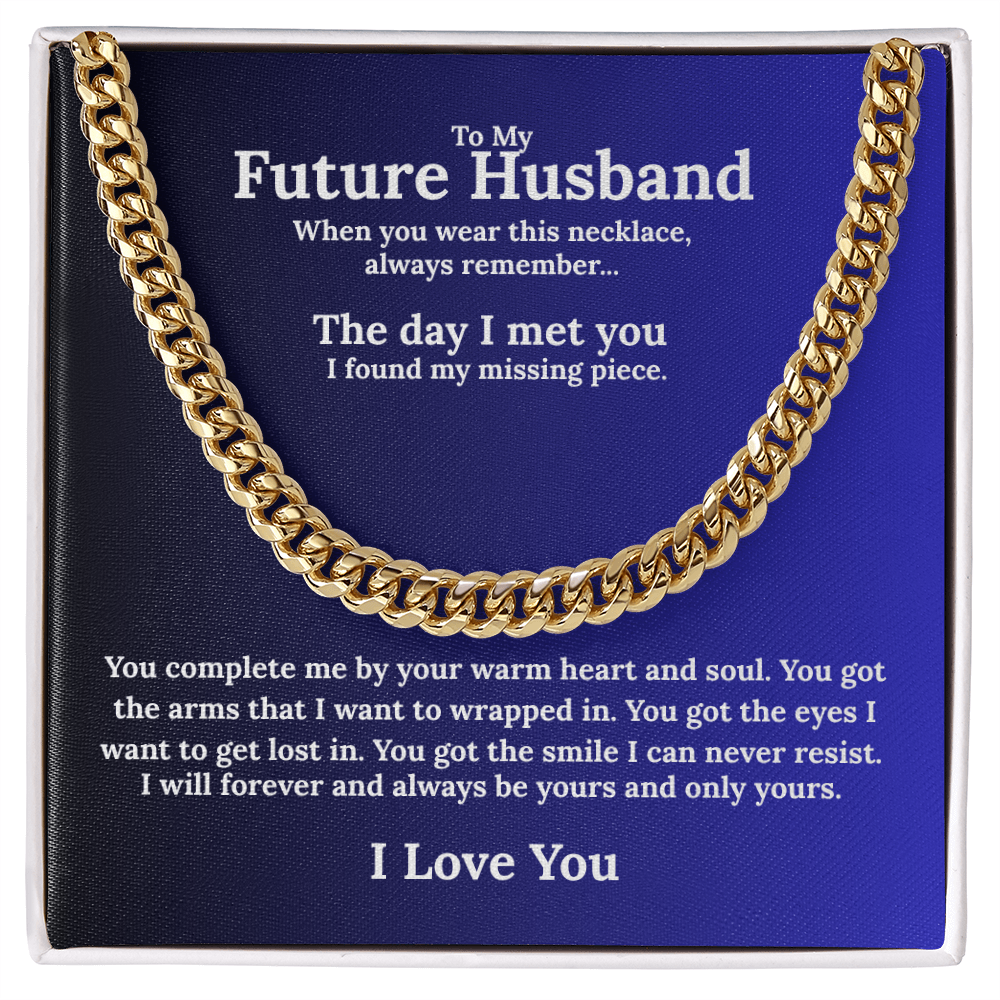 Bold Cuban Link Chain "To My Future Husband"