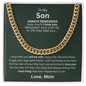Distinguished Gift for Son "Cuban Link Chain"