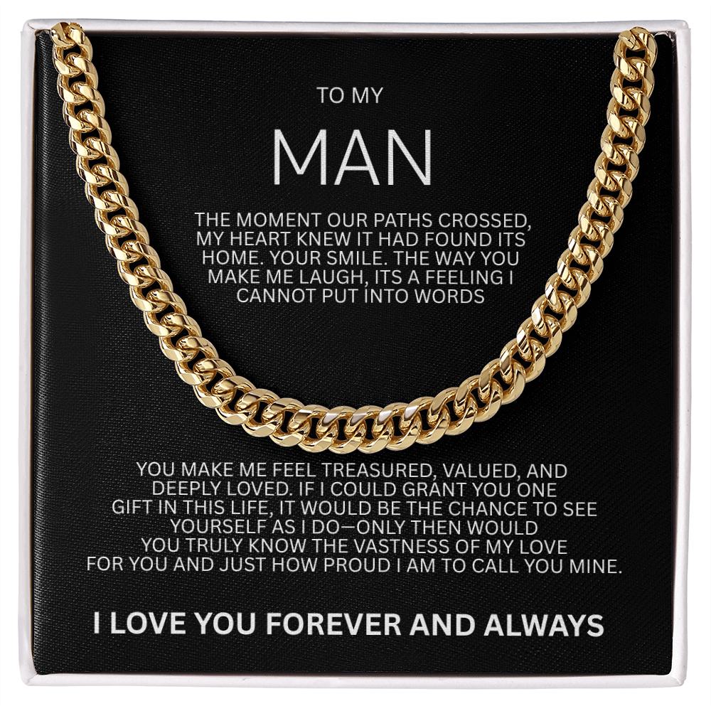 Impressive Cuban Link Chain "To My Man"