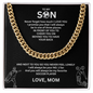 Strength in Motion - Cuban Link Chain that expresses his true strength "To My Son"