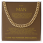 Impressive Cuban Link Chain "To My Man"