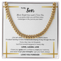 Distinguished Gift for Son "Cuban Link Chain"