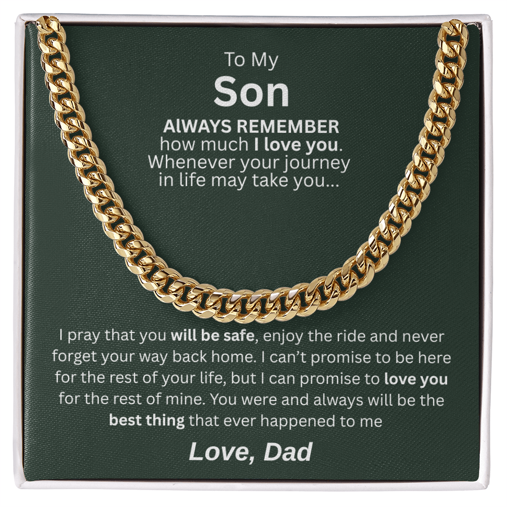 Distinguished Gift for Son "Cuban Link Chain"