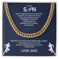 Distinctive by Design - This Cuban Link Chain commands attention; "To My Son"