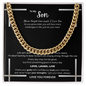Distinguished Gift for Son "Cuban Link Chain"