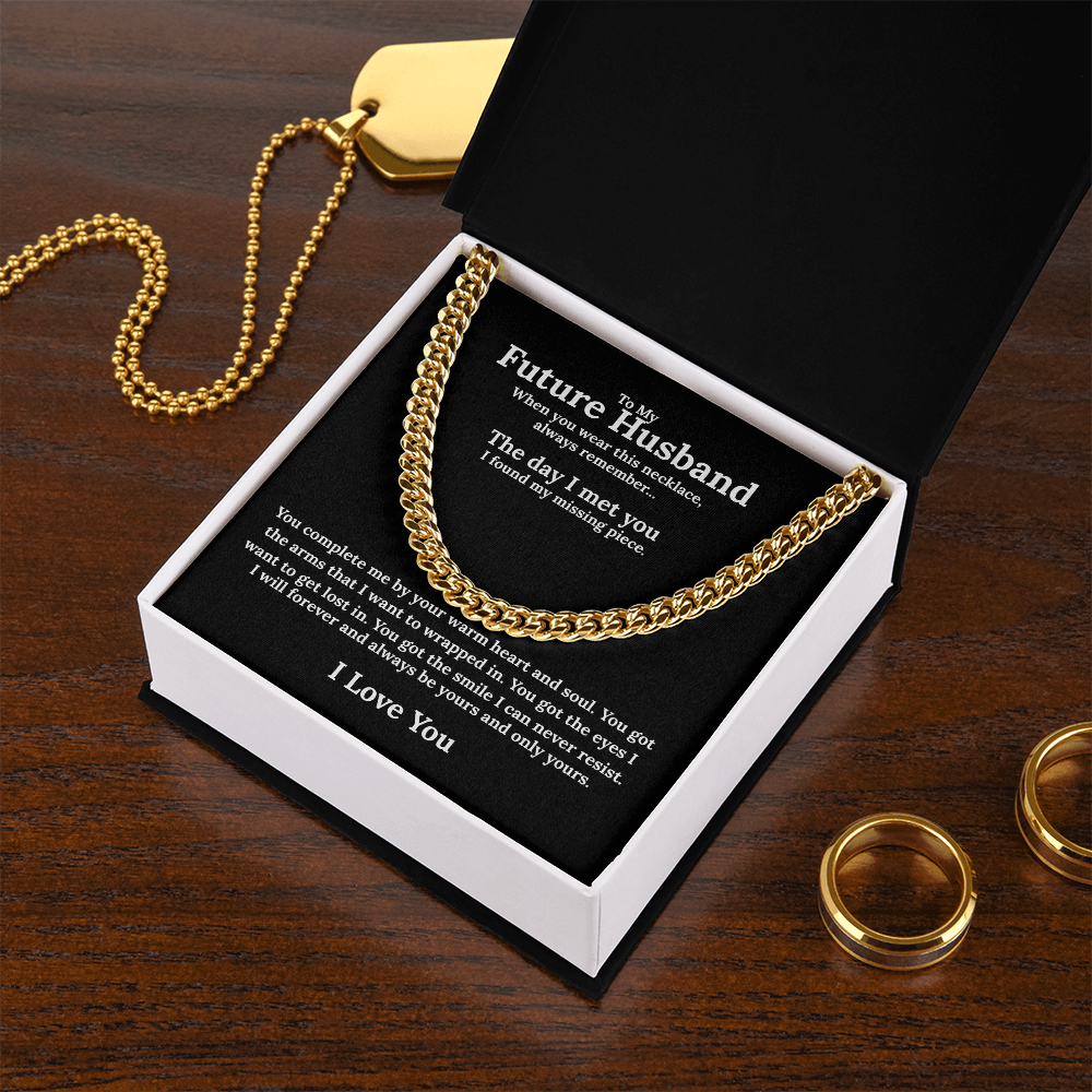 Bold Cuban Link Chain "To My Future Husband"