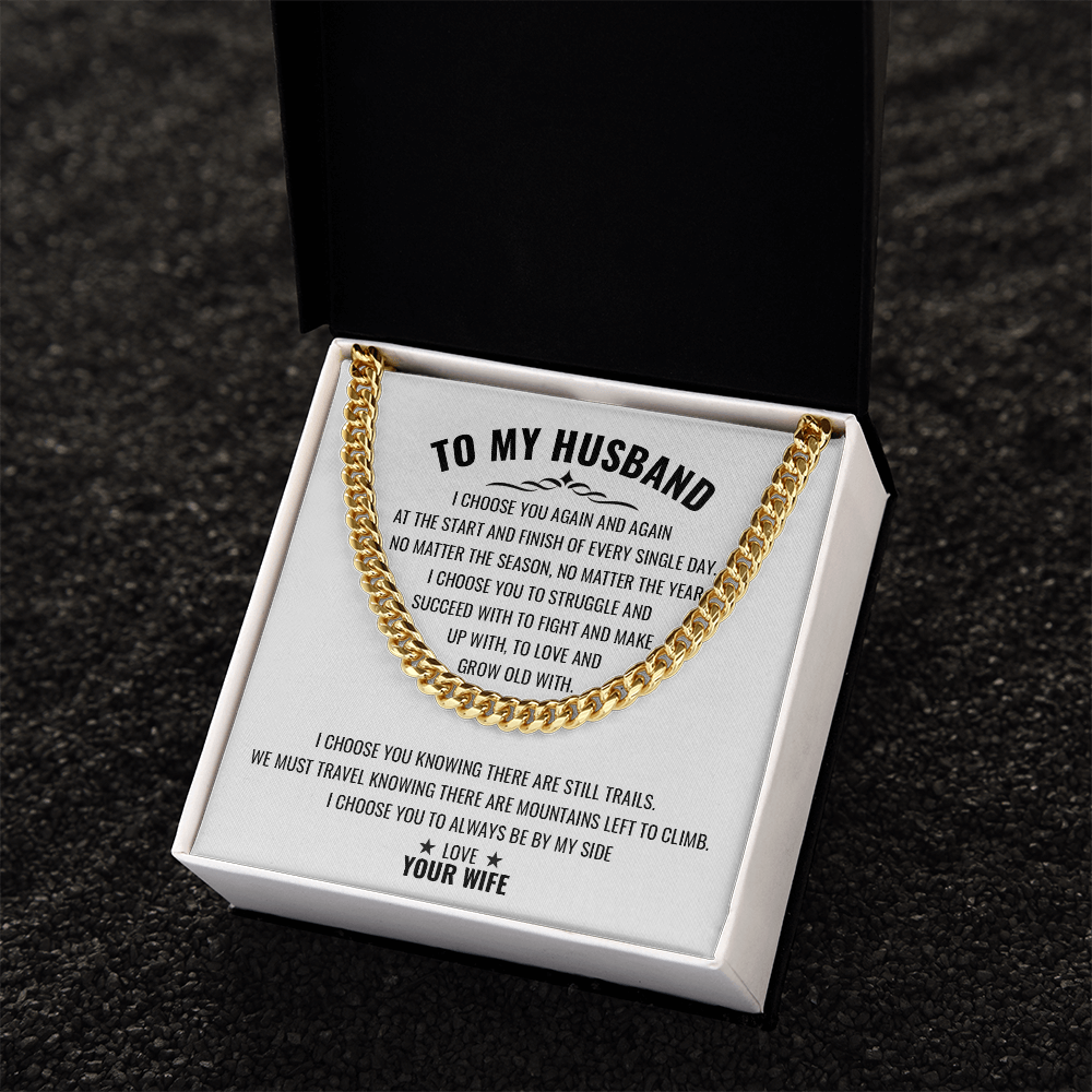 Gift for Husband "To My Husband" - Cuban Link Chain