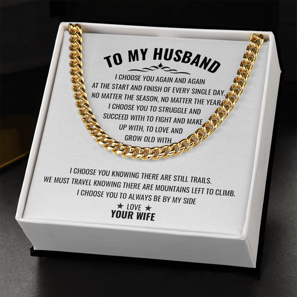 Gift for Husband "To My Husband" - Cuban Link Chain
