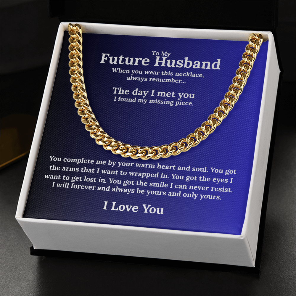 Bold Cuban Link Chain "To My Future Husband"