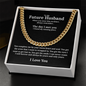 Bold Cuban Link Chain "To My Future Husband"