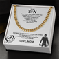 Fueled by Passion; Bold Cuban Link Necklace for a true Warrior "To My Son"