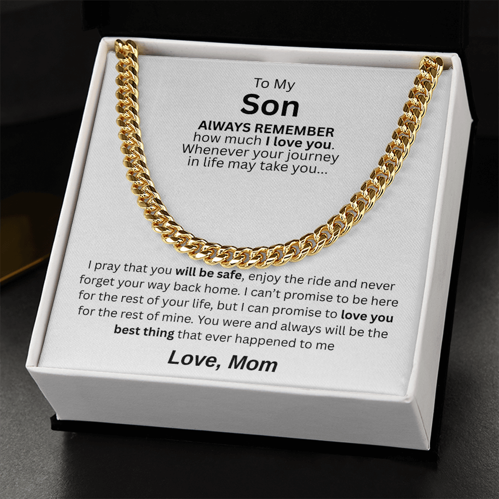 Distinguished Gift for Son "Cuban Link Chain"