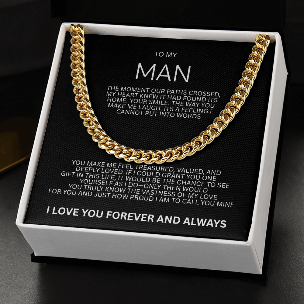 Impressive Cuban Link Chain "To My Man"