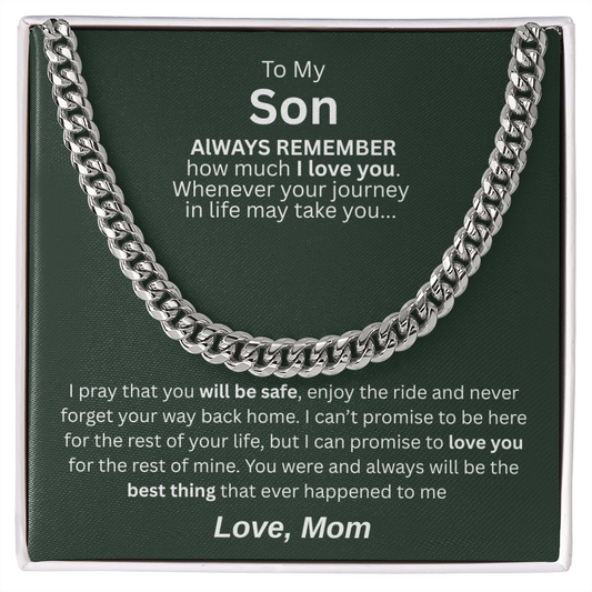 Distinguished Gift for Son "Cuban Link Chain"