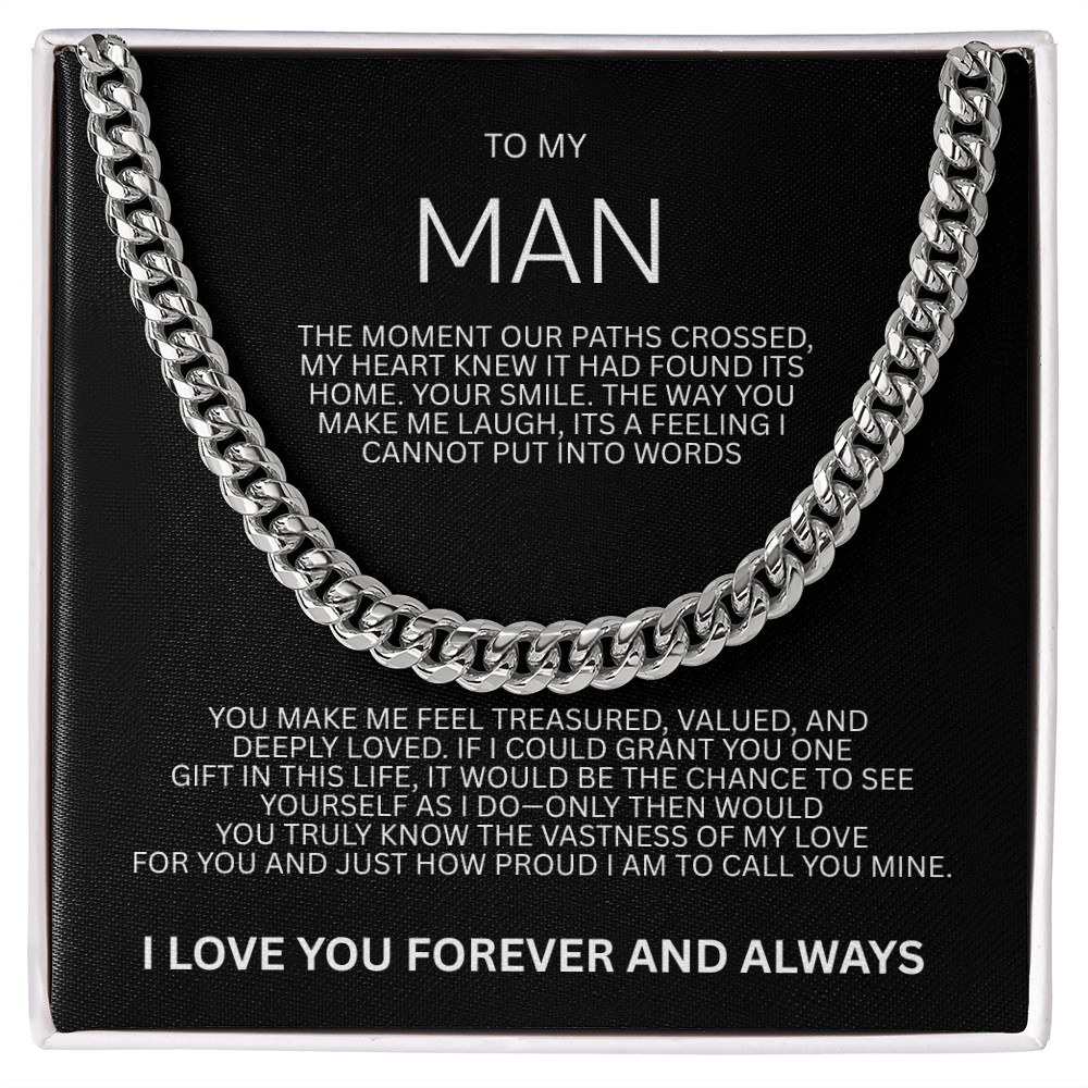 Impressive Cuban Link Chain "To My Man"
