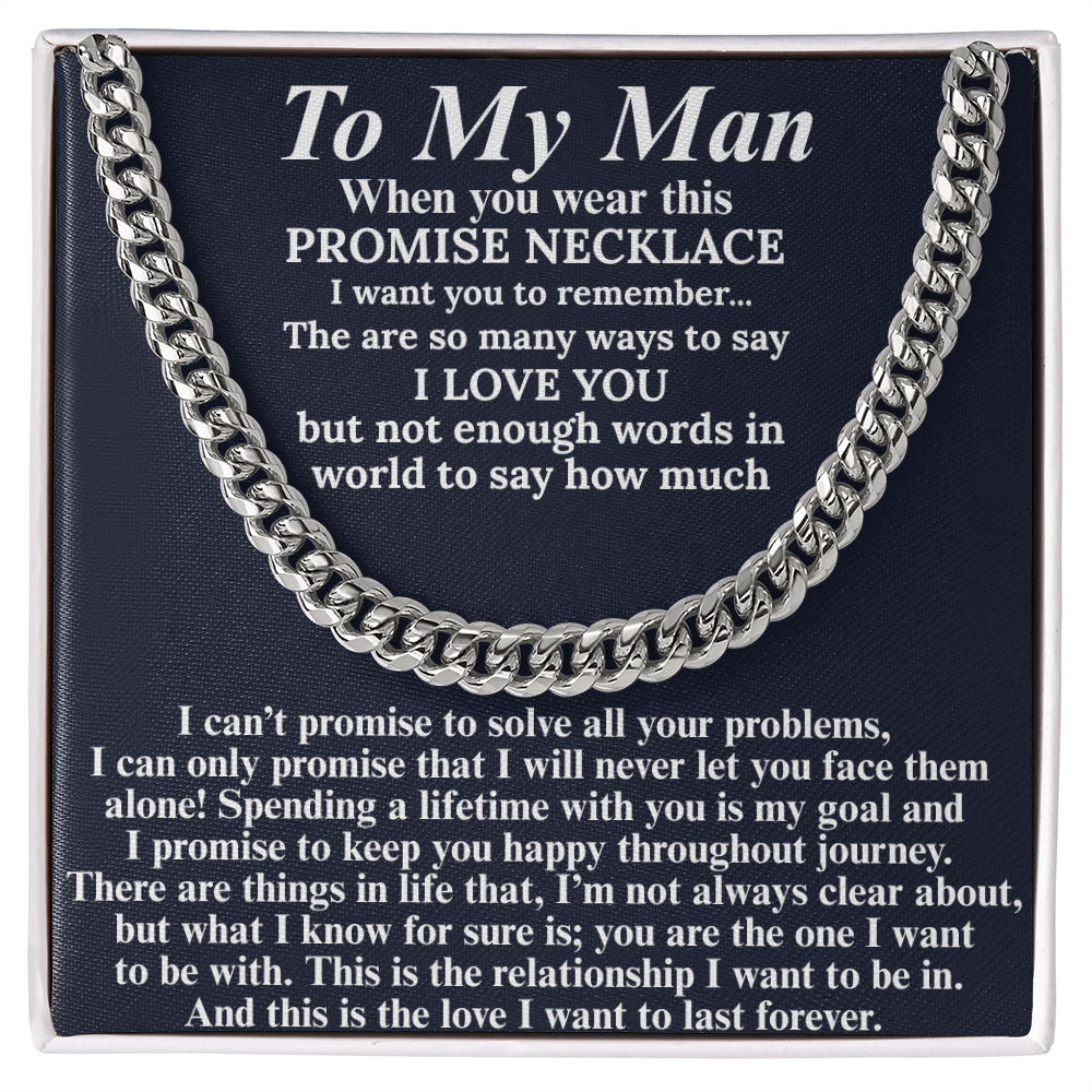 Majestic Cuban Link Chain "To My Man"
