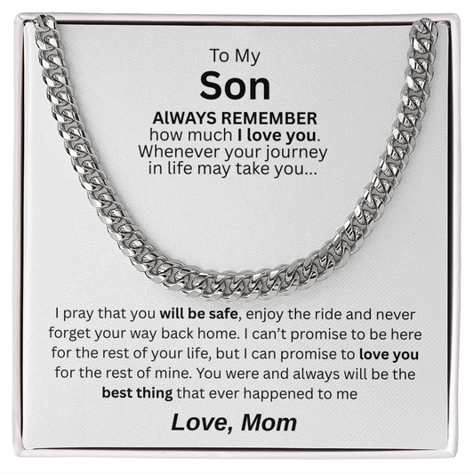 Distinguished Gift for Son "Cuban Link Chain"