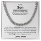 Distinguished Gift for Son "Cuban Link Chain"