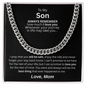Distinguished Gift for Son "Cuban Link Chain"