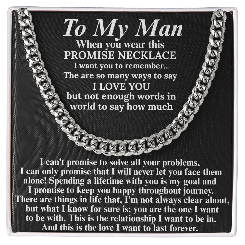Majestic Cuban Link Chain "To My Man"