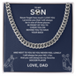 Strength in Motion - Cuban Link Chain that expresses his true strength "To My Son"